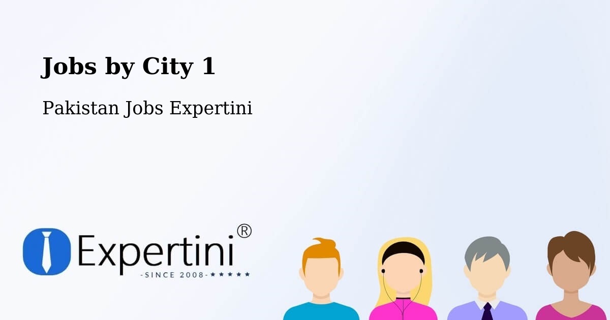 City Jobs in Pakistan - Expertini