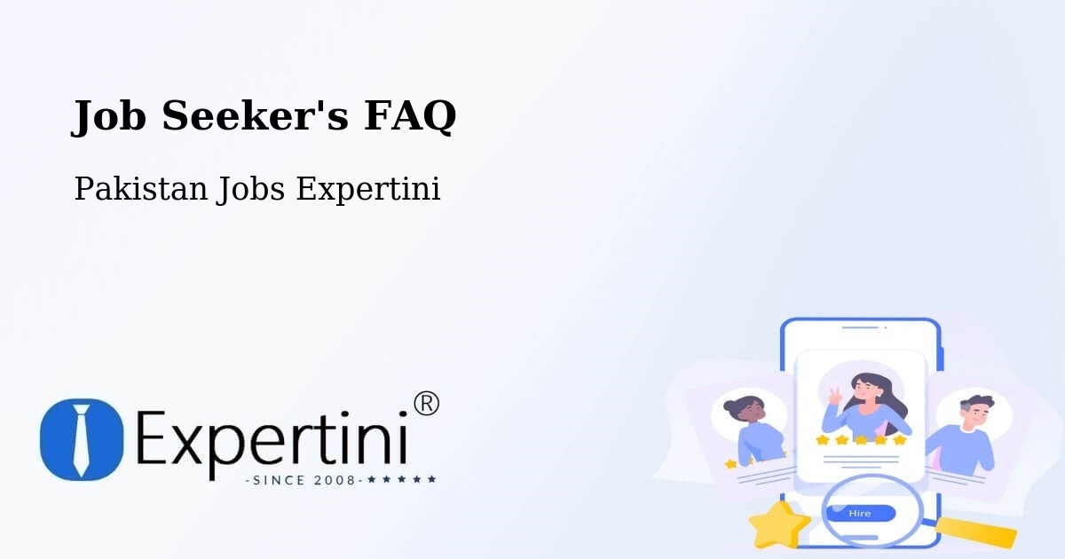 Job Seeker FAQ – Tank - Pakistan Jobs Expertini
